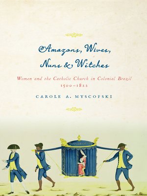cover image of Amazons, Wives, Nuns, and Witches